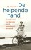 Eva Vriend 79673 - De helpende hand De verborgen geschiedenis van de gezinszorg in Nederland