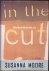 Moore, Susanne - In the Cut