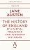 Jane Austen - 2025 The History Of England By A Partial, Prejudiced And Ignorant Historian