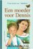 Een moeder voor Dennis