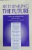 Rethinking the future / visies op leiderschap, organisaties, markten en de wereld