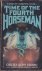 Time of the Fourth Horseman