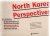 North Korean Perspectives -...