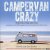 Campervan Crazy. Travels wi...
