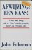 J. Fuhrman - Afwijzing: een kans!