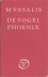 Vasalis, M. - De vogel Phoenix.