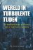 WERELD IN TURBULENTE TIJDEN