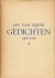 NIJLEN, Jan van - Gedichten 1904-1938. (Met paginagrote, gesigneerde opdracht van de auteur, in de vorm van een gedicht).