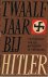 Twaalf jaar bij Hitler. Con...