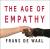 The Age of Empathy . ( Natu...