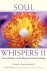  - Soul Whispers II