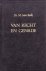 Beek, ds. M. van - Van recht en genade