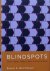 Blindspots / The Many Ways ...