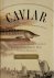 Caviar The Strange History ...