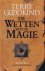 Goodkind, Terry - De Wetten van de Magie 7 - Zuilen der Schepping / de zevende wet van de magie