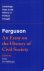 Ferguson: An Essay on the H...