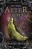 BRACKEN,  Alexandra - In the Afterlight (a Darkest Minds Novel): A Darkest Minds Novel