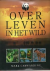 OVER LEVEN IN HET WILD