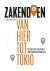 Zakendoen van hier tot Toki...