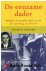 Ortner, Helmut - De eenzame dader - De aanslag op Hitler -  München, 8 november 1939, 21:20