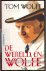 Wolfe, Tom - De wereld en Wolfe