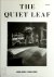 The quiet leaf Quarterly - ...