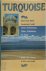 Turquoise Een reis door Cen...