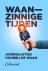 (1) Waanzinnige Tijden