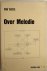 Over melodie
