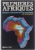 Premieres Afriques : [histo...