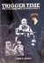 Trigger Time: The 101st Air...