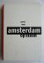 Beeke, Anthon.  Mak, Geert. - Amsterdam op steen (G. Mak, 79 pp.). + Amsterdam op zilver (Anthon Beeke, fotoboek).