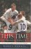 Harris, Harry - This time...the dream is coming true -The inside story of England's Worls Cup challenge