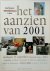 Het aanzien van 2001 twaalf...