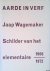 Heijer, Simon den  Marike van der Knaap - Aarde in de verf: Jaap Wagemaker. Schilder van het elementaire 1906-1972