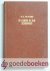 Reenen, ds. G. van - De Koning in Zijn schoonheid --- Twaalf preken (waaronder vijf geschikt als voorbereidingspreek)