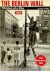 The Berlin Wall Division of...