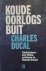 DUCAL Charles - Koude oorlogsbuit. Totalitarisme - over Stalin, archieven en Hannah Arendt