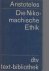 Die Nikomachische Ethik. Üb...