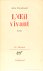 L'oeil vivant. Essai. (Corn...