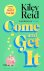 Kiley Reid - (1) Come And Get It