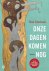 Bas Steman - 2026 Onze Dagen Komen Nog