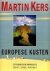 martin kers europese kusten