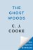 C. J. Cooke - The Ghost Woods