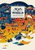 ANTONIOU, ANTONIO; SVEN EHMANN; HENNI HELLIGE; ROBERT KLANTEN - A Map of the World. The World According to Illustrators and Storytellers.