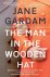 Jane Gardam - The Man In The Wooden Hat