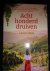 Laura Dave - Achthonderd Druiven Laura Dave