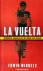 La Vuelta Heroïsche verhale...