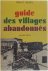 Guide des villages abandonnés