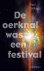 Paul Gellings - De Oerknal Was Een Festival